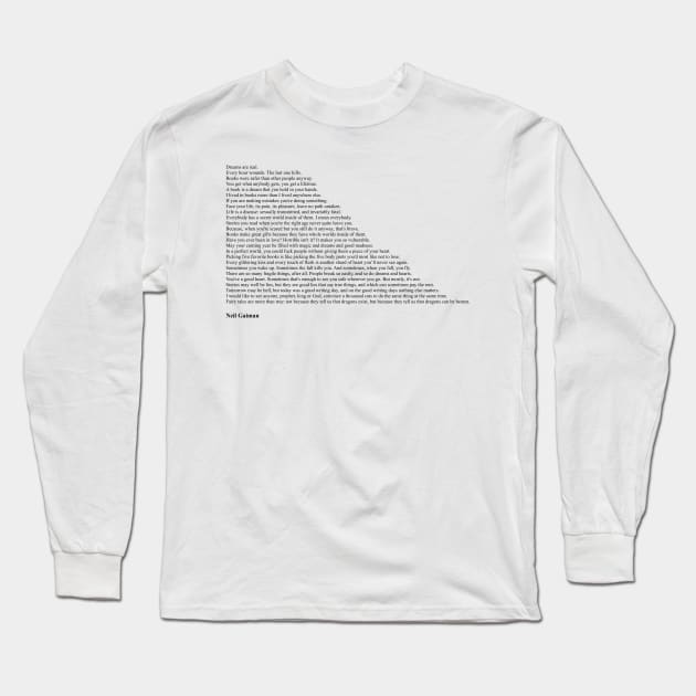 Neil Gaiman Quotes Long Sleeve T-Shirt by qqqueiru